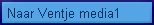 Naar Ventje media1